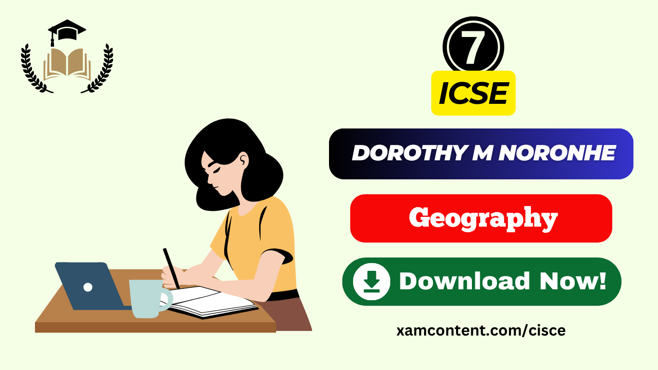 ICSE Dorothy M. Noronhe Class 7 Geography Chapter 13 Europe – Climate, Natural Vegetation, Wildlife, Forest, Minerals & Power Resources Solutions
