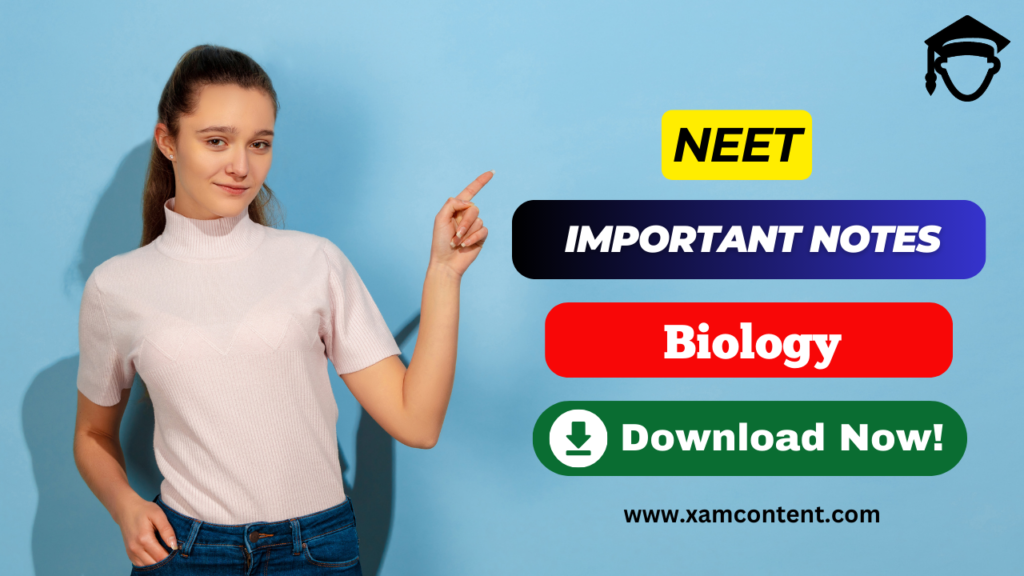 Morphology of Flowering Plants Notes for NEET Biology Chapter 5