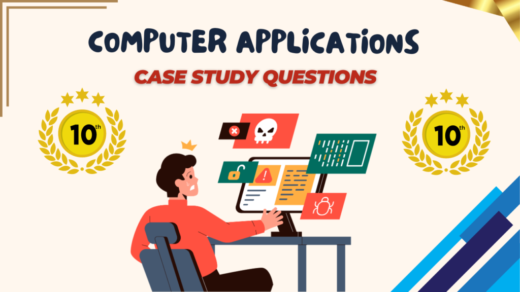 More on HTML Class 10 Case Study Computer Applications Chapter 4