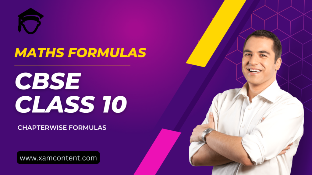 Maths Formulas for Class 10 CBSE Students